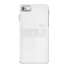 home is where the wifi iPhone 7 Case