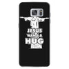 jesus wants a hug Samsung Galaxy S7 Case