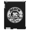 death before decaf coffee iPad 3 and 4 Case