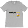 Daddy to Bee Baby Girl T-Shirt