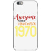 awesome since november 1970 iPhone 6/6s Case