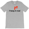 i2 keep it real T-Shirt