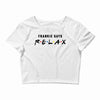 Frankie Says Relax Crop Top