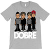 dobre twins dobre brother T-Shirt