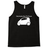 only smarties have the answer'   funny Tank Top