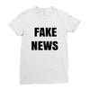 fake news Ladies Fitted T-Shirt