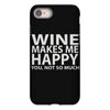 wine makes me happy you, not so much iPhone 8