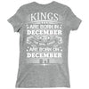 Real Kings Are Born On December 27 Ladies Fitted T-Shirt