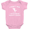 i don't trip Baby Bodysuit
