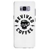 revived by coffee Samsung Galaxy S8 Plus