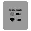 How To Live A Happy Life Mousepad