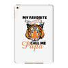 My Favorite People Call Me Papa iPad Mini 4