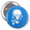 take me to your dealer Pin-back button