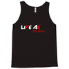LIVE AS YOU WANT Tank Top