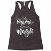 This Mama Runs on Magic Racerback Tank