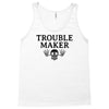 troublemaker Tank Top
