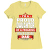 proud daughter dad Ladies Fitted T-Shirt