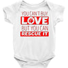 you cant buy love but you can rescue it Baby Onesie