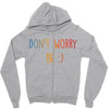 Dont Worry Be Happy Zipper Hoodie