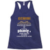Gemini Hated By Many Wanted By Plenty Disliked By Some Confronted By N Racerback Tank