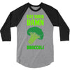 Eat Your Damn Broccoli 3/4 Sleeve Shirt