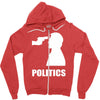 politics Zipper Hoodie