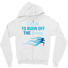 i run to burn off the crazy Zipper Hoodie