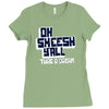 oh sheesh y'all Ladies Fitted T-Shirt