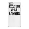 excuse me while i fangirl iPhone 7 Case