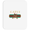 Catci Gucci Parody Mousepad