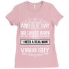 And 8th Day God Look Down So God Made A Virgo Guy, Nice, Made, Look, G Ladies Fitted T-Shirt