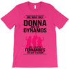 Donna and DynamoS T-Shirt