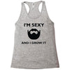 im sexy and i grow it Racerback Tank