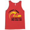 I Don't Care How Many Miles Per Gallon Tank Top