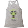 Learn it You Will Teach it i Shall Racerback Tank