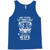 Life After Death Mess With My Wife Tank Top