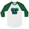 World's Best Dad Look Like 3/4 Sleeve Shirt