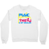 music is my drug Crewneck Sweatshirt