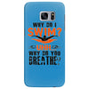 why do i swim why do you breath Samsung Galaxy S7 Edge