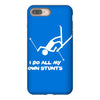 i do all my own stunts ski iPhone 8 Plus