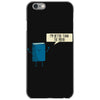 better than the movie iPhone 6/6s Case