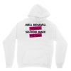 well behaved women seldom make history Hoodie