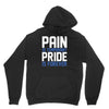 pain is temporary pride is forever Hoodie