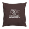 dinosaurs are dino mite Throw Pillow