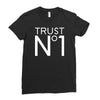 trust no Ladies Fitted T-Shirt