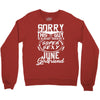 This Guy Is Taken By A Super Sexy June Girlfriend Crewneck Sweatshirt