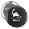 Brother Saurus Pin-back button