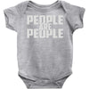 people are people Baby Onesie