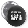 boys next door Pin-back button