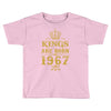 kings are born in 1967 Toddler T-shirt